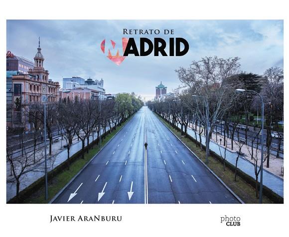 RETRATO DE MADRID | 9788441542488 | ARAMBURU, JAVIER