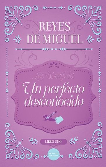 UN PERFECTO DESCONOCIDO | 9788418883279 | DE MIGUEL, REYES