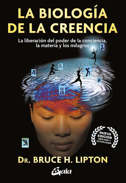 BIOLOGIA DE LA CREENCIA, LA | 9788411080859 | LIPTON, BRUCE H.