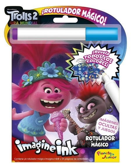 TROLLS 2 GIRA MUNDIAL : ROTULADOR MAGICO | 9788408218234 | DREAMWORKS