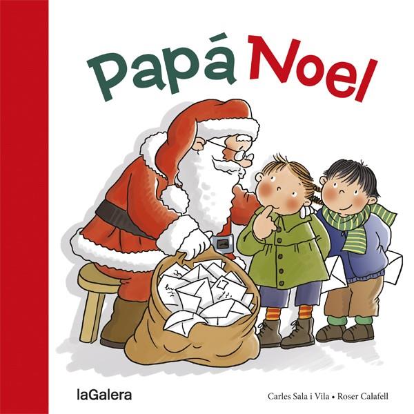 PAPA NOEL | 9788424656607 | SALA I VILA, CARLES ; CALAFELL, ROSER