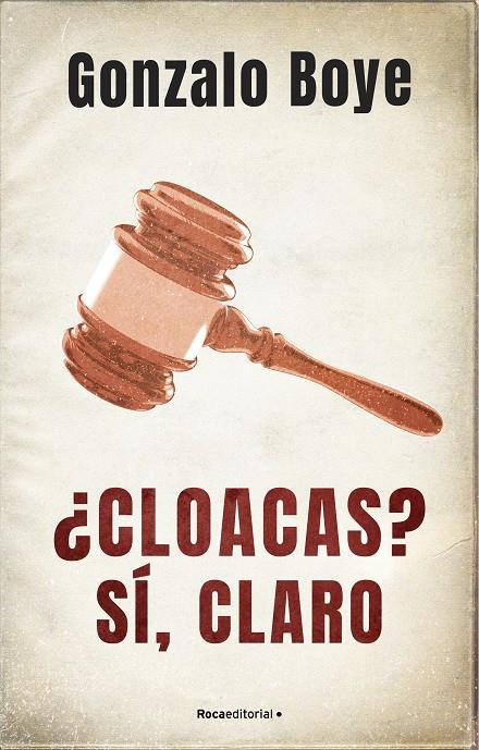 CLOACAS SÍ CLARO | 9788418417214 | BOYE, GONZALO