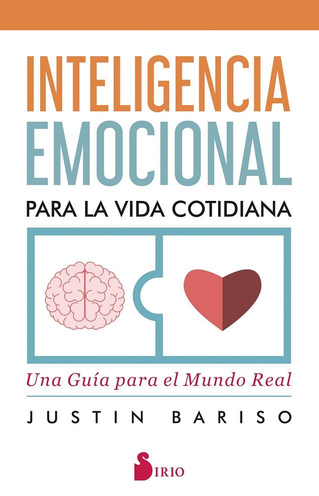 INTELIGENCIA EMOCIONAL PARA LA VIDA COTIDIANA | 9788418000416 | BARISO, JUSTIN