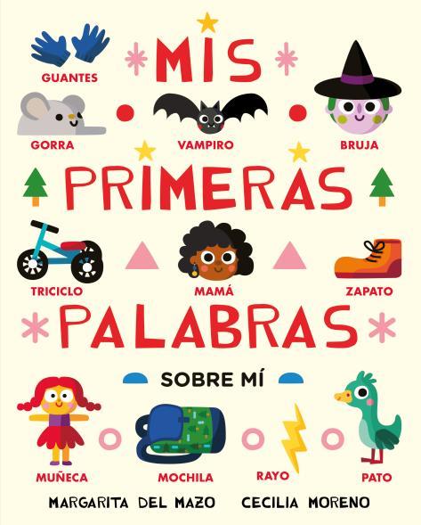 MIS PRIMERAS PALABRAS SOBRE MÍ | 9788410208087 | DEL MAZO, MARGARITA ; MORENO MOHEDANO, CECILIA