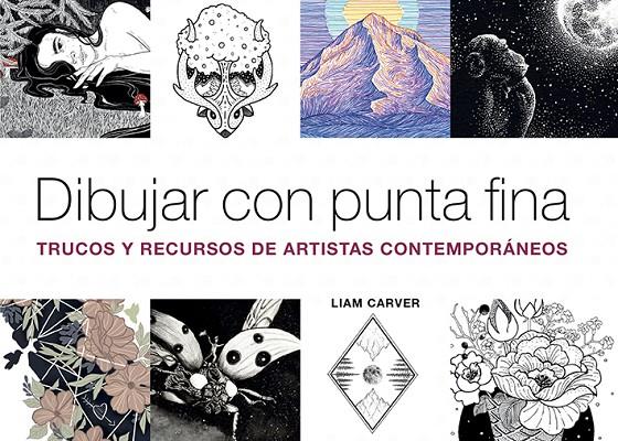 DIBUJAR CON PUNTA FINA | 9788425232497 | CARVER, LAIM