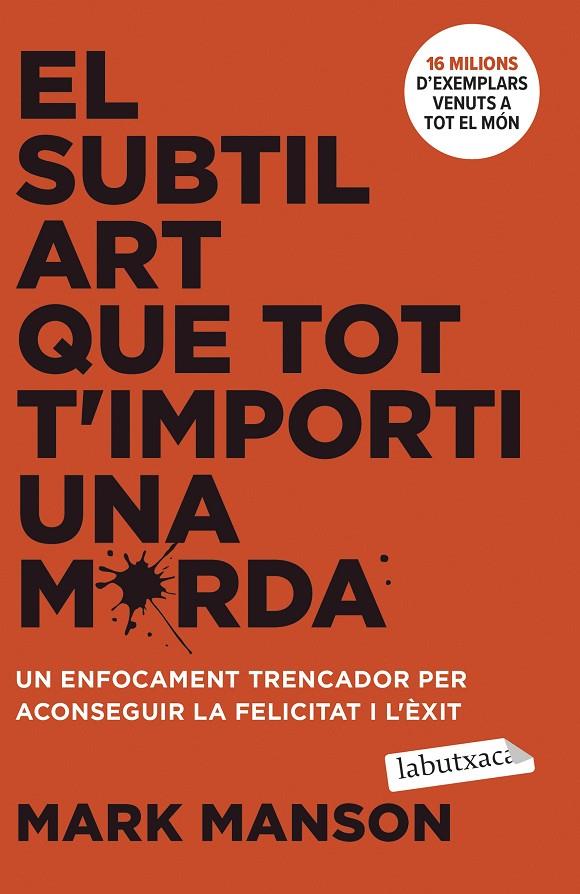 SUBTIL ART QUE TOT T'IMPORTI UNA MERDA, EL | 9788419971616 | MANSON, MARK