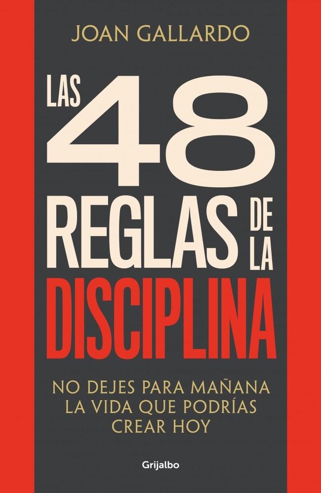 48 REGLAS DE LA DISCIPLINA, LAS | 9788425368103 | GALLARDO, JOAN