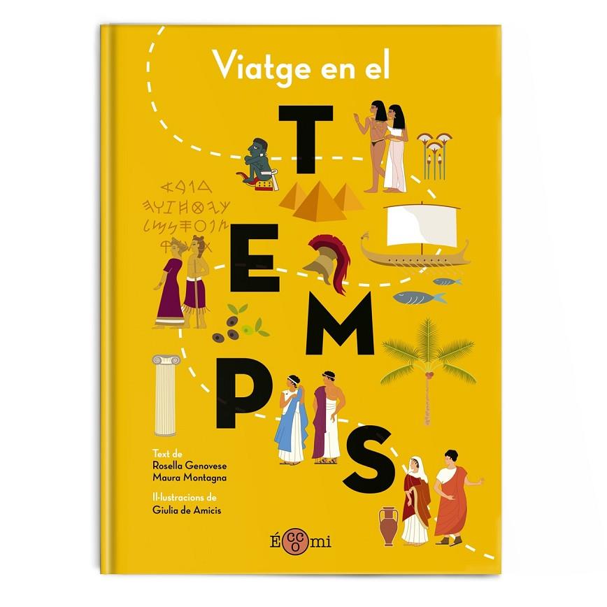 VIATGE EN EL TEMPS, EL | 9788419262295 | GENOVESE, ROSELLA