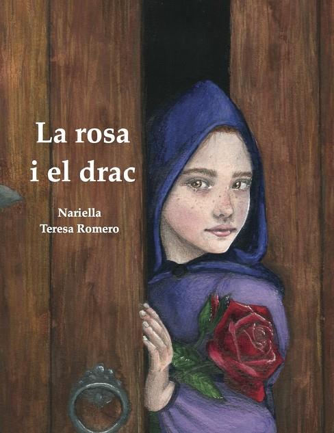 ROSA I EL DRAC, LA | 9788412670943 | NARIELLA ; ROMERO, TERESA