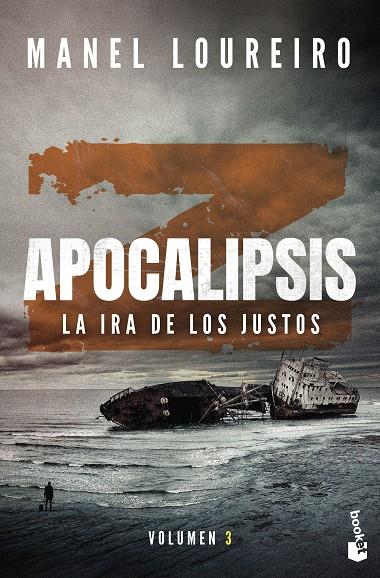 APOCALIPSIS Z 3 : LA IRA DE LOS JUSTOS | 9788408293859 | LOUREIRO, MANEL