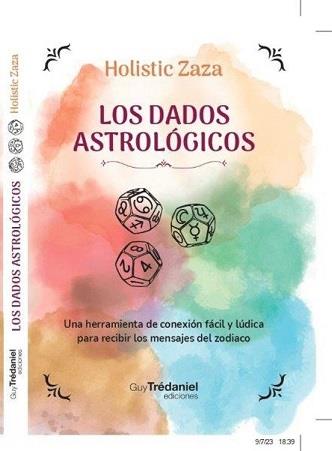 DADOS ASTROLOGICOS, LOS | 9782813230492 | ZAZA, HOLISTIC