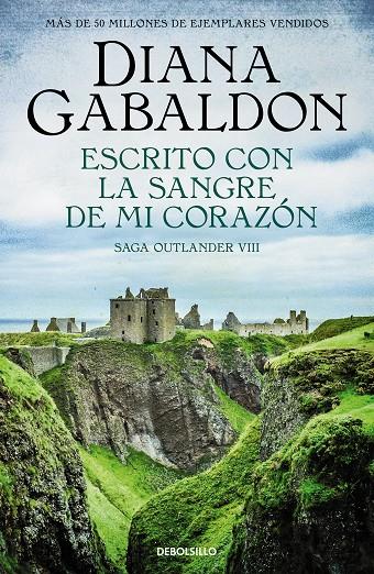 OUTLANDER 8 : ESCRITO CON LA SANGRE DE MI CORAZÓN | 9788466377799 | GABALDON, DIANA