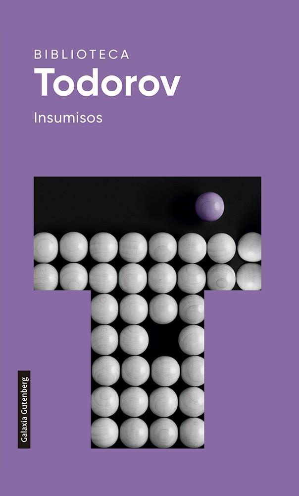 INSUMISOS | 9788418218163 | TODOROV, TZVETAN