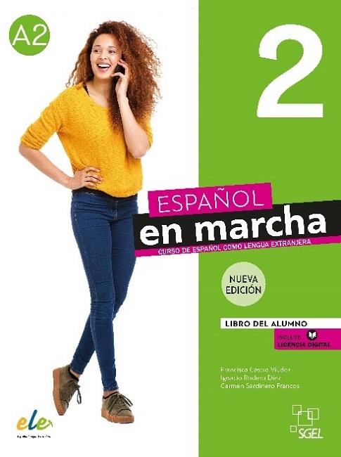 ESPAÑOL EN MARCHA 2 LIBRO DEL ALUMNO | 9788417730420 | CASTRO VIÚDEZ, FRANCISCA ; RODERO DÍEZ, IGNACIO ; SARDINERO FRANCOS, CARMEN