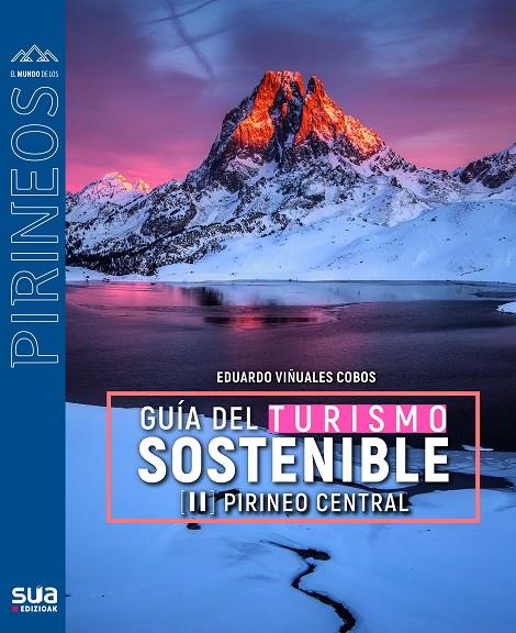 GUÍA DEL TURISMO SOSTENIBLE : PIRINEO CENTRAL | 9788482168982