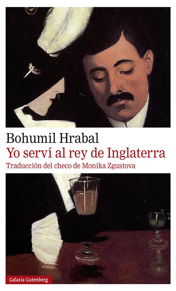 YO SERVÍ AL REY DE INGLATERRA | 9788418526565 | HRABAL, BOHUMIL