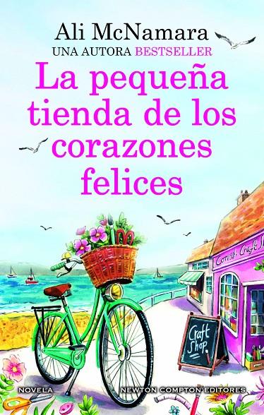 PEQUEÑA TIENDA DE LOS CORAZONES FELICES, LA UNA NOVELA ROMÁNTICA LLENA DE MAGIA. | 9788419620163 | MCNAMARA, ALI