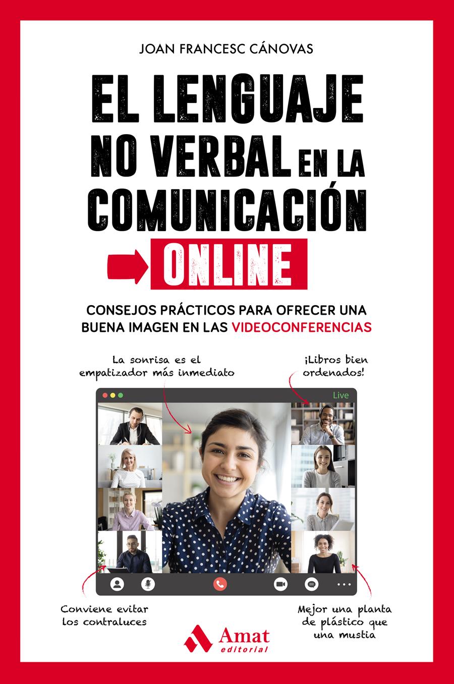 LENGUAJE NO VERBAL EN LA COMUNICACIÓN ONLINE, EL | 9788418114762 | CÁNOVAS TOMÀS, JOAN FRANCESC