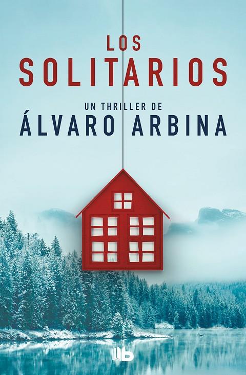 SOLITARIOS, LOS | 9788413142616 | ARBINA, ÁLVARO