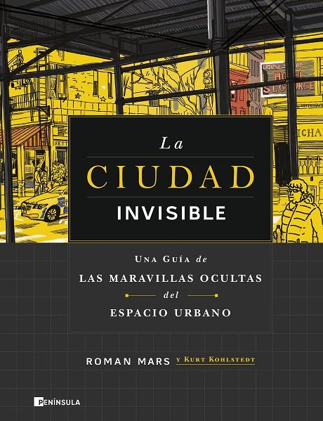 CIUDAD INVISIBLE, LA | 9788411001168 | MARS, ROMAN ; KOHLSTEDT, KURT