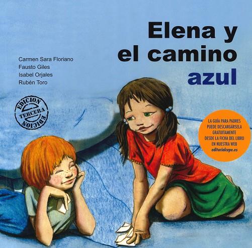 ELENA Y EL CAMINO AZUL | 9788478696826 | FLORIANO, CARMEN SARA