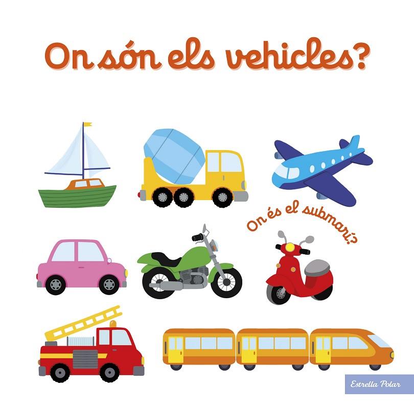 ON SON ELS VEHICLES? | 9788418134906 | CHOUX, NATHALIE