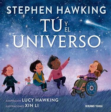 TÚ Y EL UNIVERSO | 9786075579290 | HAWKING, STEPHEN ; HAWKING, LUCY/LI, XIN