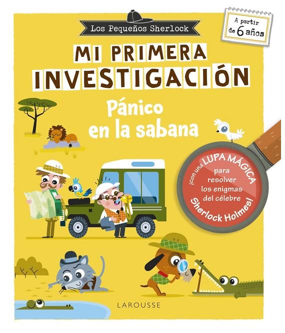 PEQUEÑOS SHERLOCK, LOS : MI PRIMERA INVESTIGACIÓN | 9788410124660 | LEBRUN, SANDRA ; MORIZE, PATRICK