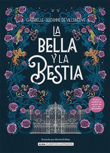 LA BELLA Y LA BESTIA | 9788419599643 | SUZANNE DE VILENEUVE, GABRIELLE/LEPRINCE DE BEAUMONT, JEANNE-MARIE