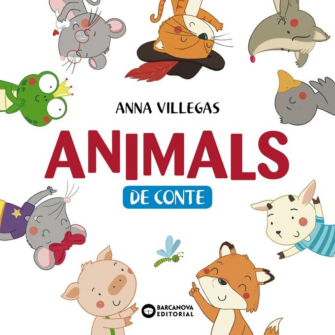 ANIMALS DE CONTE | 9788448950781 | VILLEGAS, ANNA