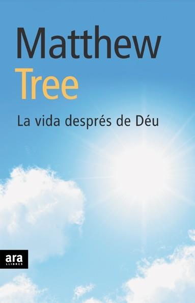 VIDA DESPRES DE DEU | 9788496767317 | TREE, MATTHEW