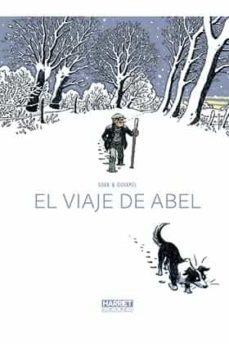 VIAJE DE ABEL, EL | 9788412250589 | DUHAMEL, BRUNO 