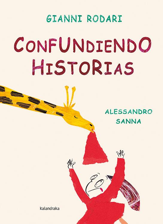 CONFUNDIENDO HISTORIAS | 9788493375935 | RODARI, GIANNI