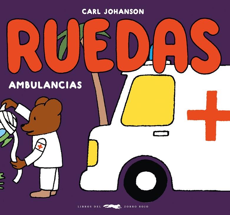 RUEDAS AMBULANCIAS | 9788412804140 | JOHANSON, CARL