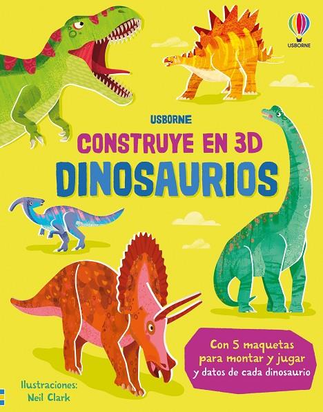 CONSTRUYE EN 3D DINOSAURIOS | 9781836060741 | WHEATLEY, ABIGAIL ; CLARK, NEIL