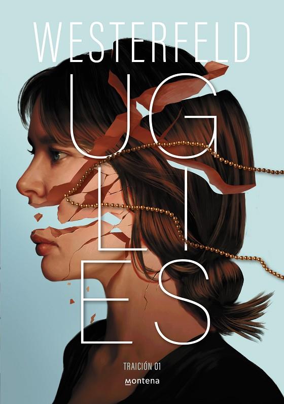 UGLIES  | 9788410298811 | WESTERFELD, SCOTT