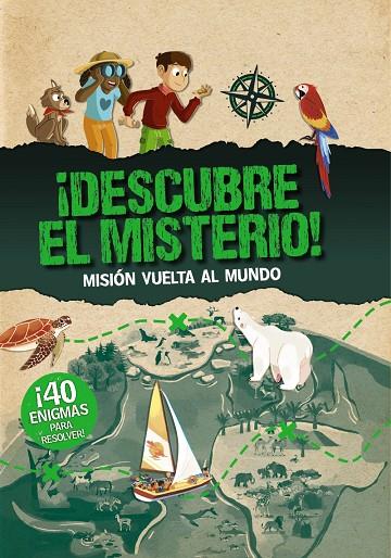 DESCUBRE EL MISTERIO! :  MISIÓN VUELTA AL MUNDO | 9788469667538 | MOLLICA, CATHERINE