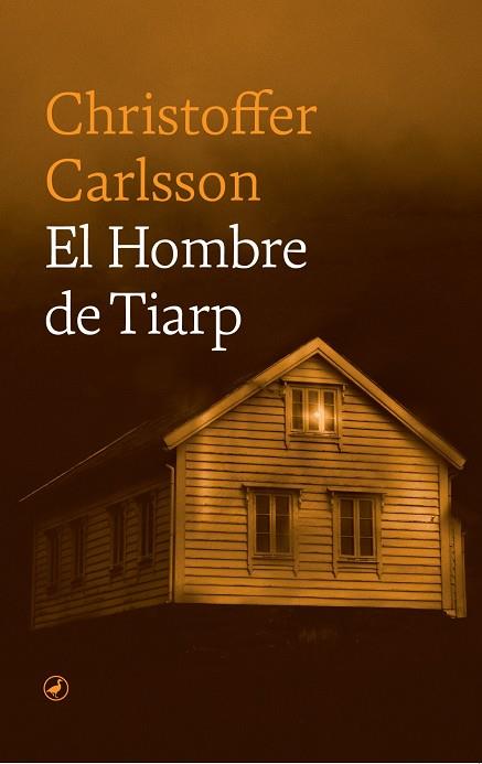 HOMBRE DE TIARP, EL | 9788418800832 | CARLSSON, CHRISTOFFER