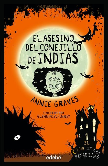 ASESINO DEL CONEJILLO DE INDIAS, EL | 9788468362380 | GRAVES, ANNIE