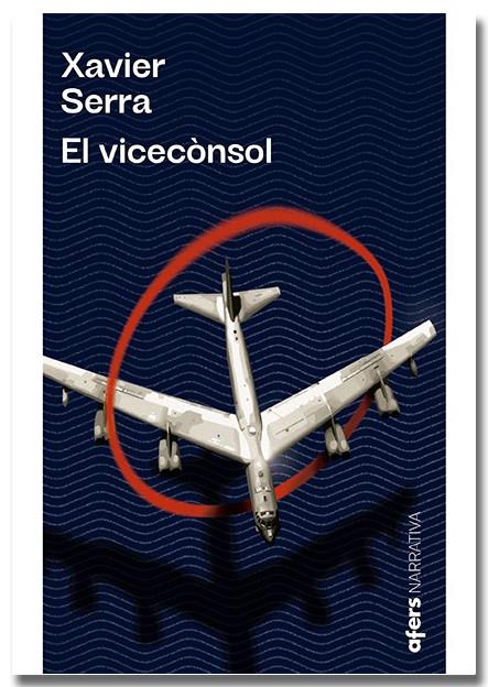 VICECÒNSOL, EL | 9788418618215 | SERRA LABRADO, XAVIER