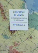 REENCANTAR EL MUNDO | 9788412125993 | FEDERICI, SILVIA