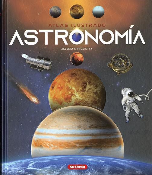 ASTRONOMÍA | 9788467769715 | MIGLIETTA, ALESSIO A.