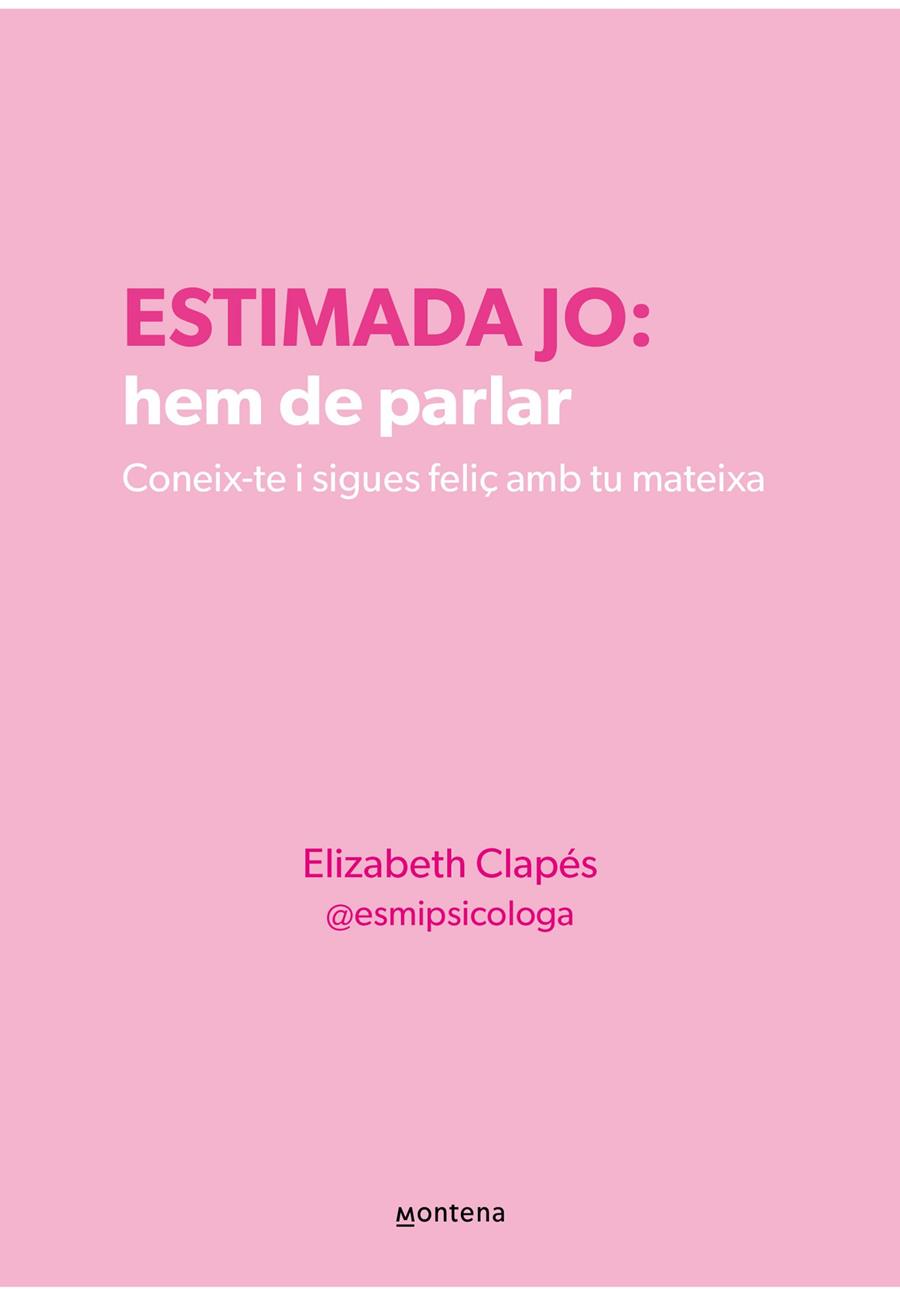 ESTIMADA JO : HEM DE PARLAR | 9788410298330 | CLAPÉS, ELIZABETH