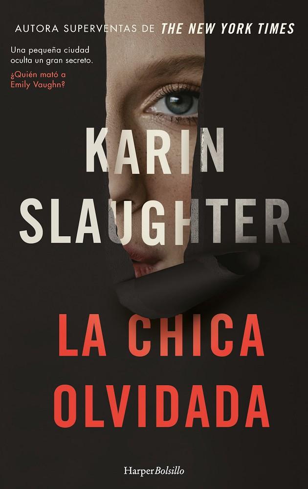 CHICA OLVIDADA, LA | 9788419809407 | SLAUGHTER, KARIN