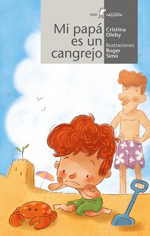 MI PAPÁ ES UN CANGREJO | 9788491426530 | OLEBY, CRISTINA ; SIMO, ROGER