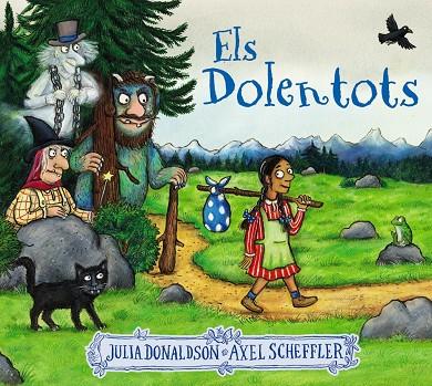 DOLENTOTS, ELS | 9788413491875 | DONALDSON, JULIA