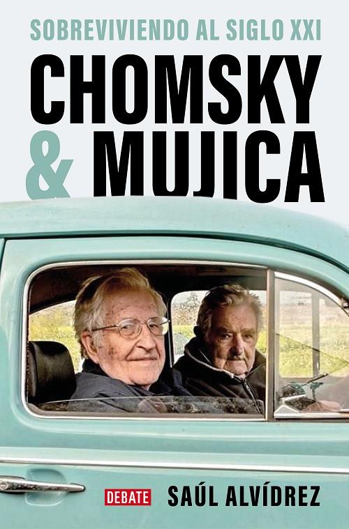 CHOMSKY & MUJICA | 9788419399762 | ALVÍDREZ, SAÚL