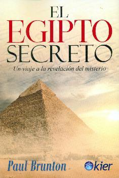 EGIPTO SECRETO, EL | 9788417581824 | BRUNTO, PAUL