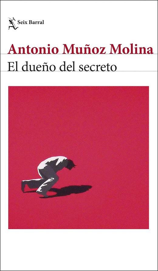 DUEÑO DEL SECRETO, EL | 9788432244025 | MUÑOZ MOLINA, ANTONIO