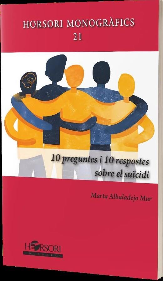 10 PREGUNTES I 10 RESPOSTES SOBRE EL SUÏCIDI | 9788412859980 | ALBALADEJO MUR, MARTA